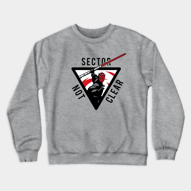 Sector Not Clear! Crewneck Sweatshirt by BattlefrontUpdates